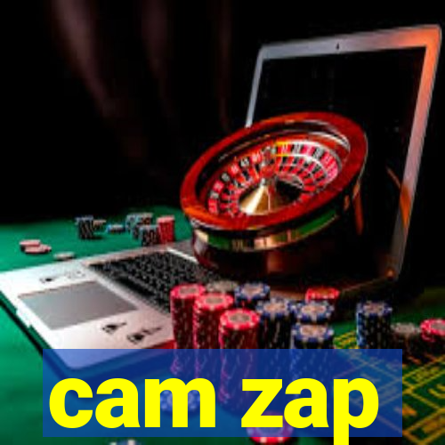 cam zap